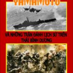 Yamamoto Và Những Trận Đánh Lịch Sử Trên Thái Bình Dương – Tameichi Hara