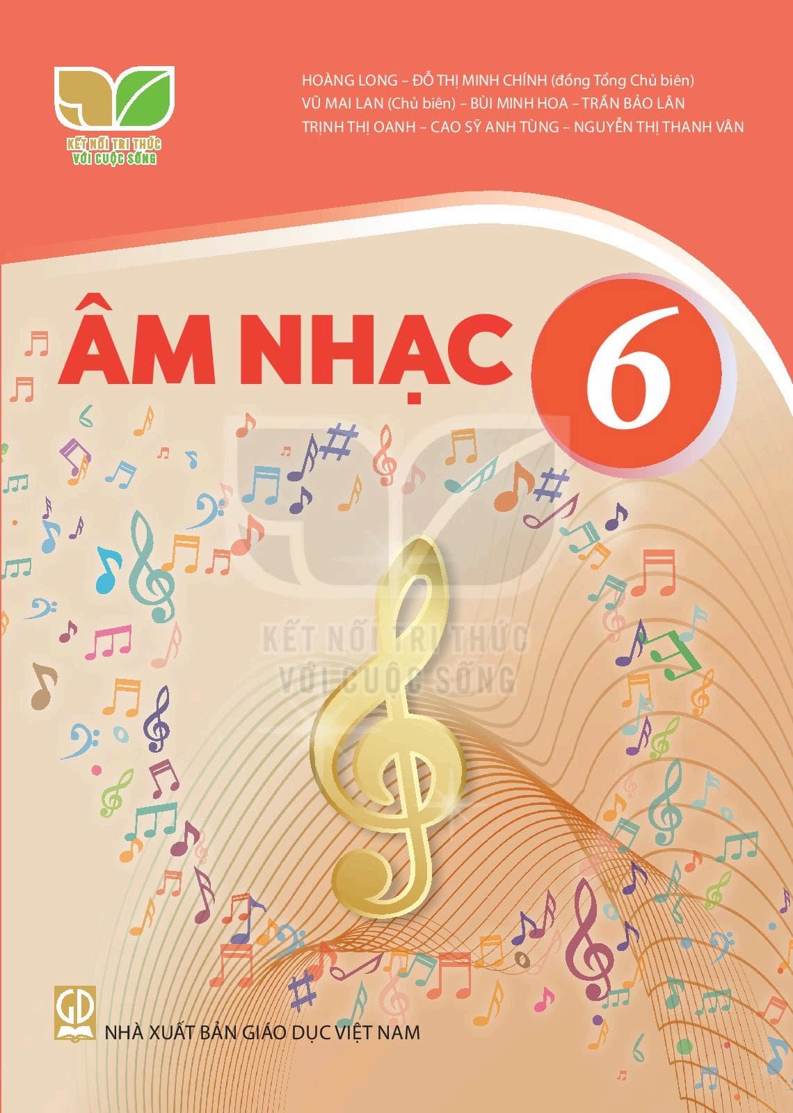 Sách Âm Nhạc 6 - Kết Nối Tri Thức Với Cuộc Sống