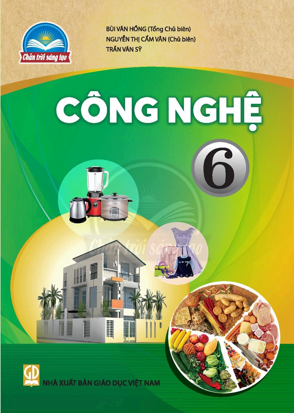 Sách Công Nghệ 6 - Chân Trời Sáng Tạo