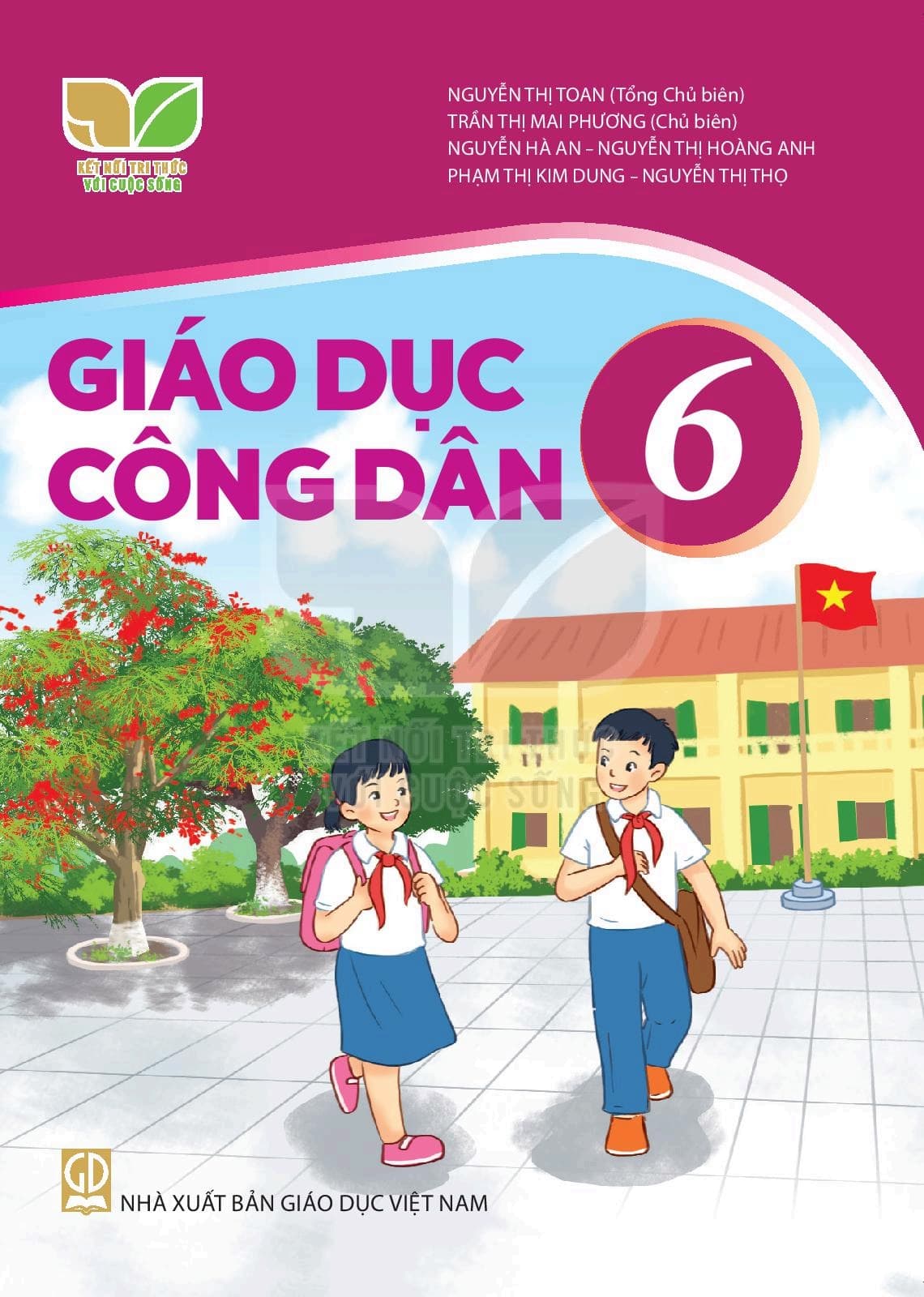 Sách Giáo Dục Công Dân 6 - Kết Nối Tri Thức Với Cuộc Sống