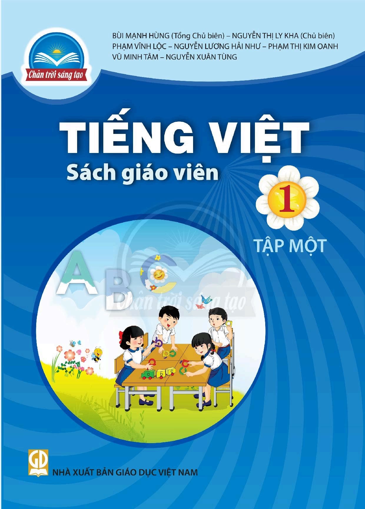 Sách Giáo Viên Tiếng Việt 1 Tập 1 - Chân Trời Sáng Tạo
