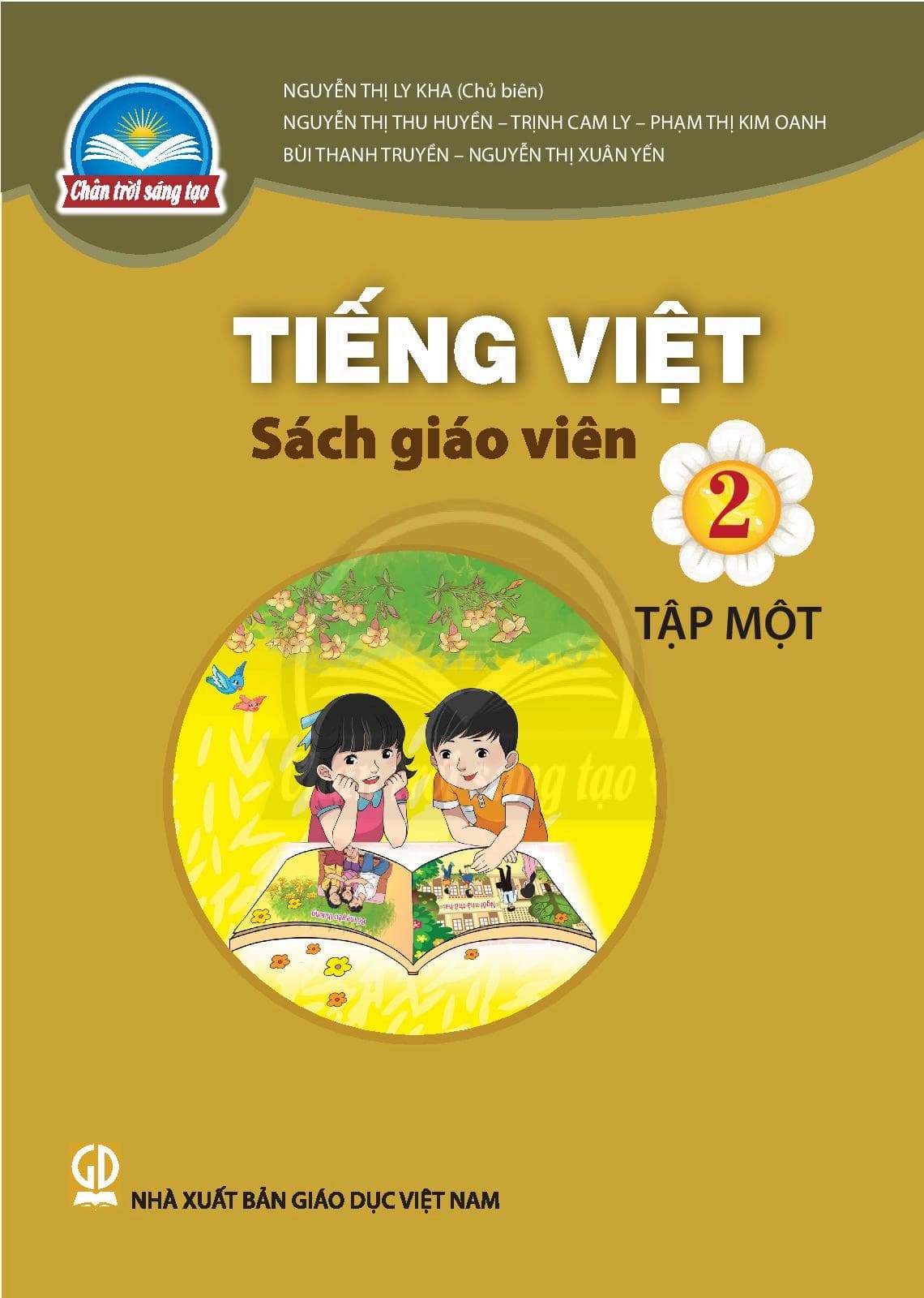 Sách Giáo Viên Tiếng Việt 2 Tập 1 - Chân Trời Sáng Tạo