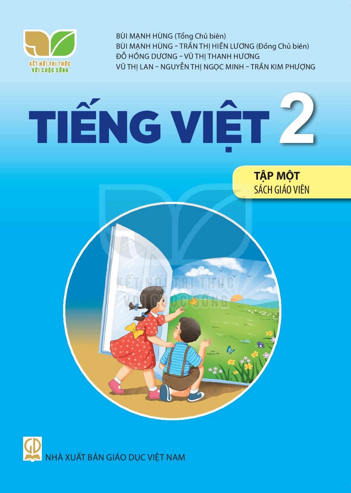 Sách Giáo Viên Tiếng Việt 2 Tập 1 - Kết Nối Tri Thức Với Cuộc Sống