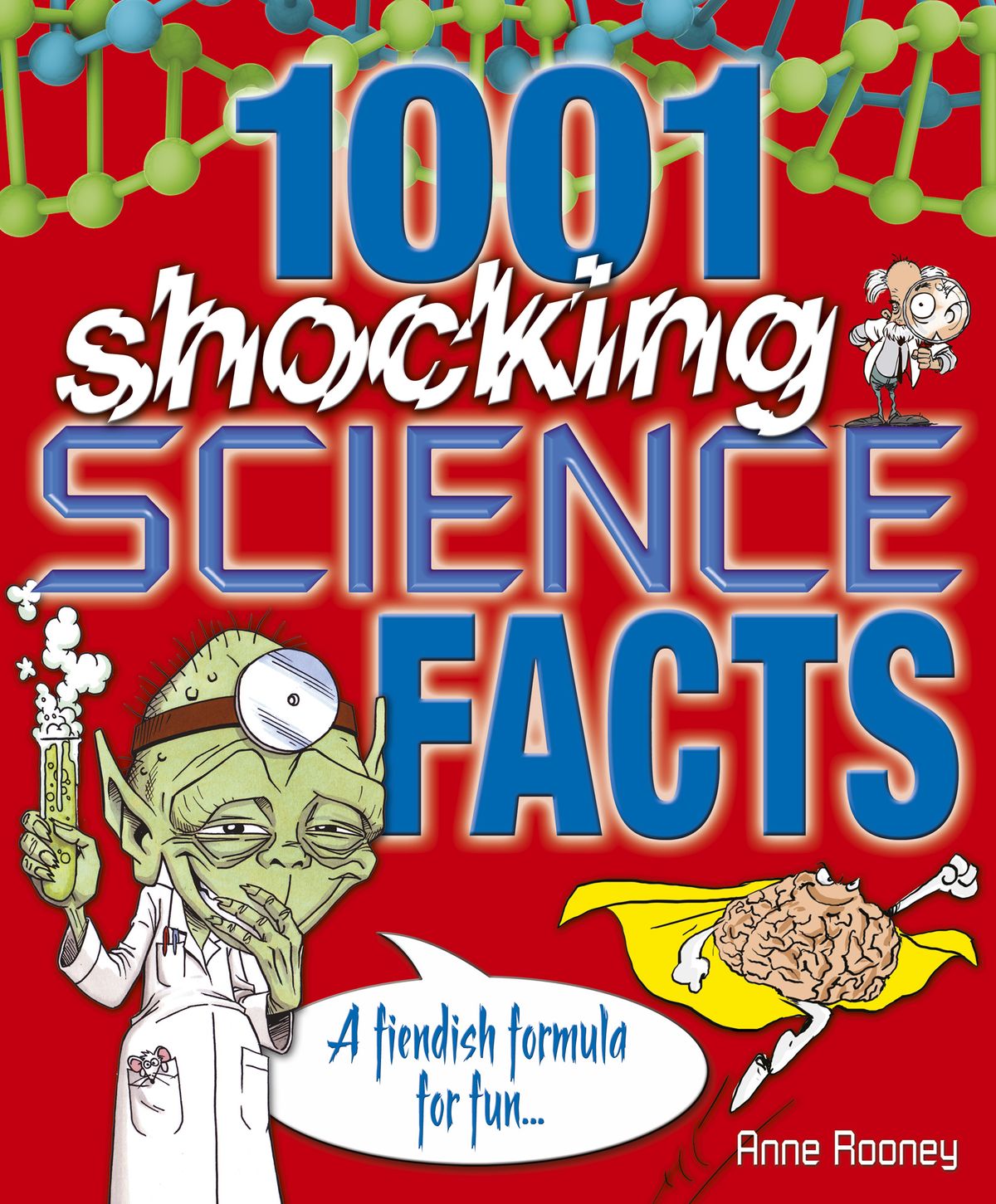 1001 Shocking Science facts - 1001 sự thật khoa học gây sốc