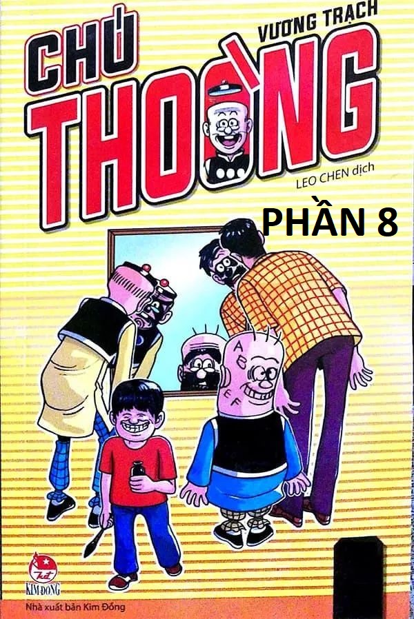 Chú Thoòng Phần 8