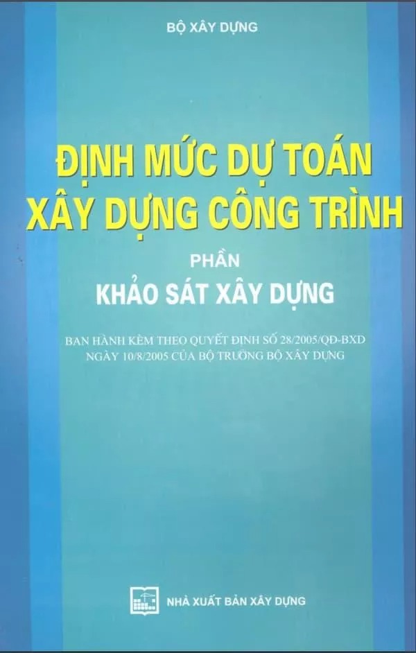 Định Mức Dự Toán Xây Dựng Công Trình - Phần Khảo Sát Xây Dựng