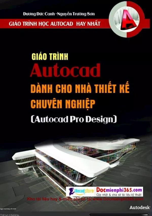 Giáo Trình Autocad Cho Nhà Thiết Kế Chuyên Nghiệp