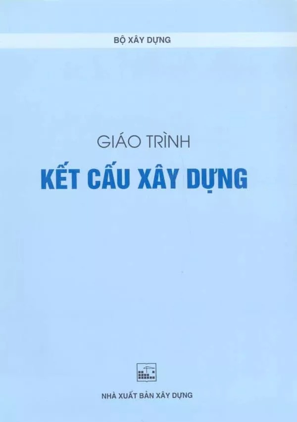 Giáo Trình Kết Cấu Xây Dựng