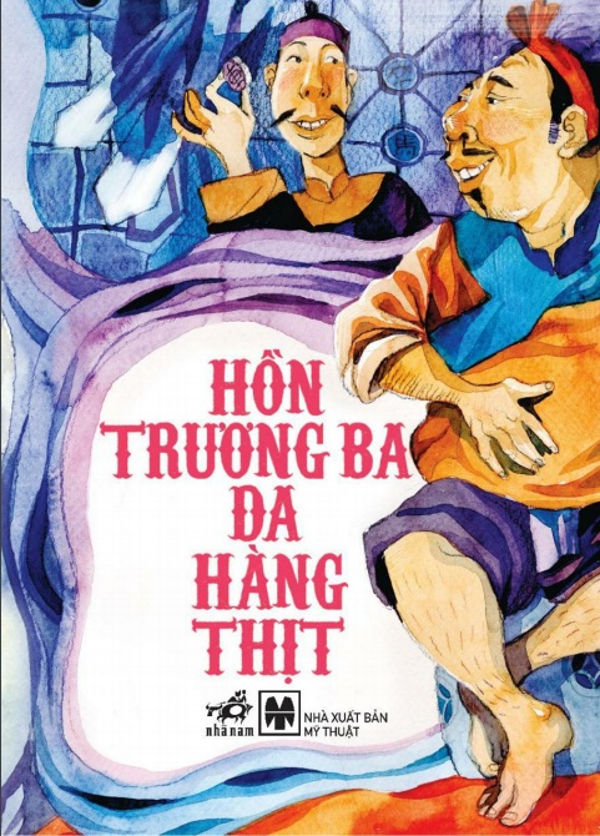 Hồn Trương Ba Da Hàng Thịt - Truyện cổ tích Việt Nam