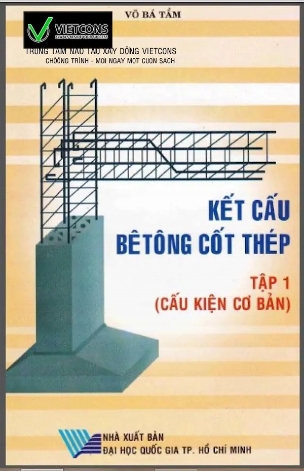 Kết Cấu Bê Tông Cốt Thép Tập 1 - Cấu Kiện Cơ Bản