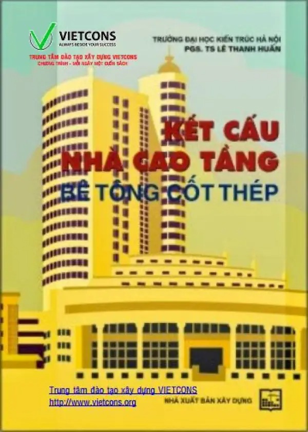 Kết Cấu Nhà Cao Tầng Bê Tông Cốt Thép