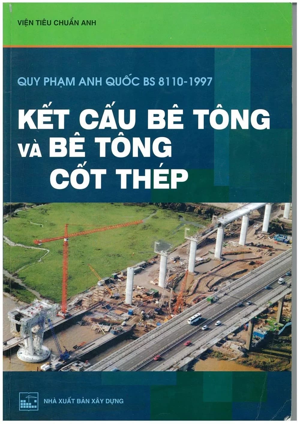 Quy Phạm Anh Quốc Bs 8110 - 1997 Về Kết Cấu Bê Tông Và Bê Tông Cốt Thép