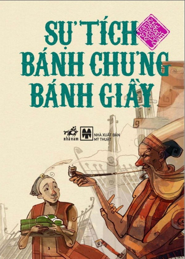 Sự tích bánh chưng bánh giầy - Truyện cổ tích Việt Nam