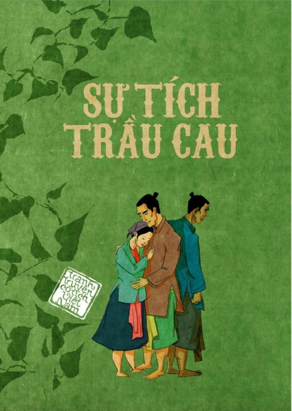 Sự tích trầu cau - Truyện cổ tích Việt Nam