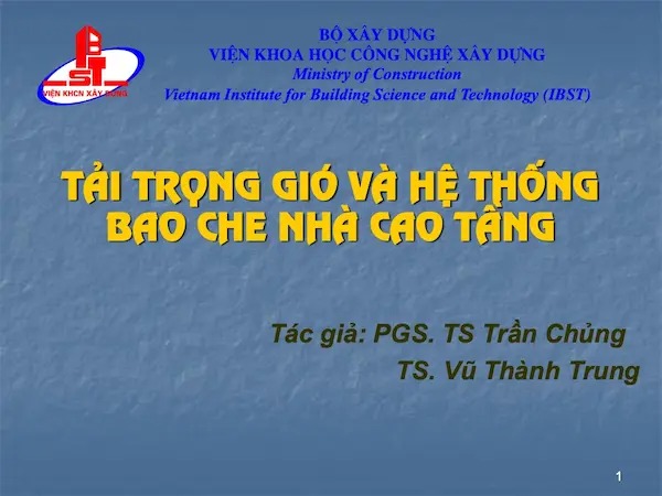 Tải Trọng Gió Và Phương Pháp Bao Che Nhà Cao Tầng