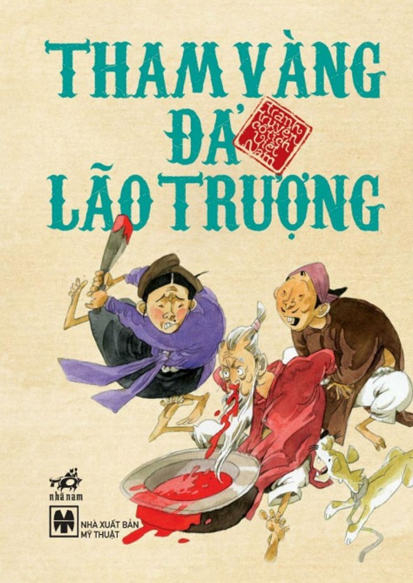 Tham vàng đả lão trượng - Truyện cổ tích Việt Nam