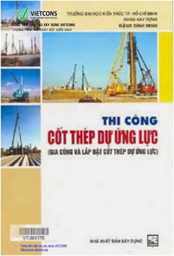 Thi Công Cốt Thép Dự Ứng Lực - Gia Công Và Lắp Đặt