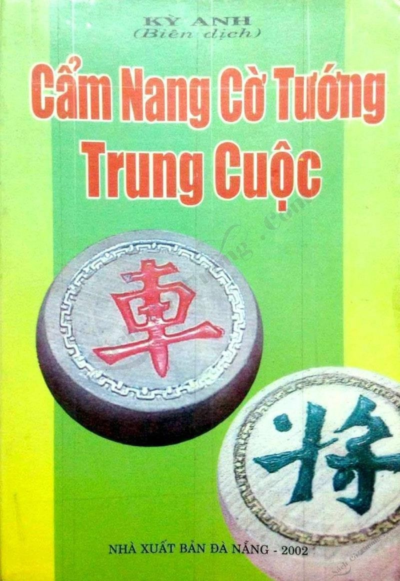 Cẩm Nang Cờ Tướng Trung Cuộc