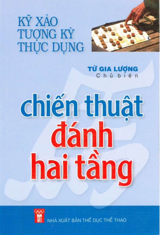 Chiến Thuật Đánh Hai Tầng