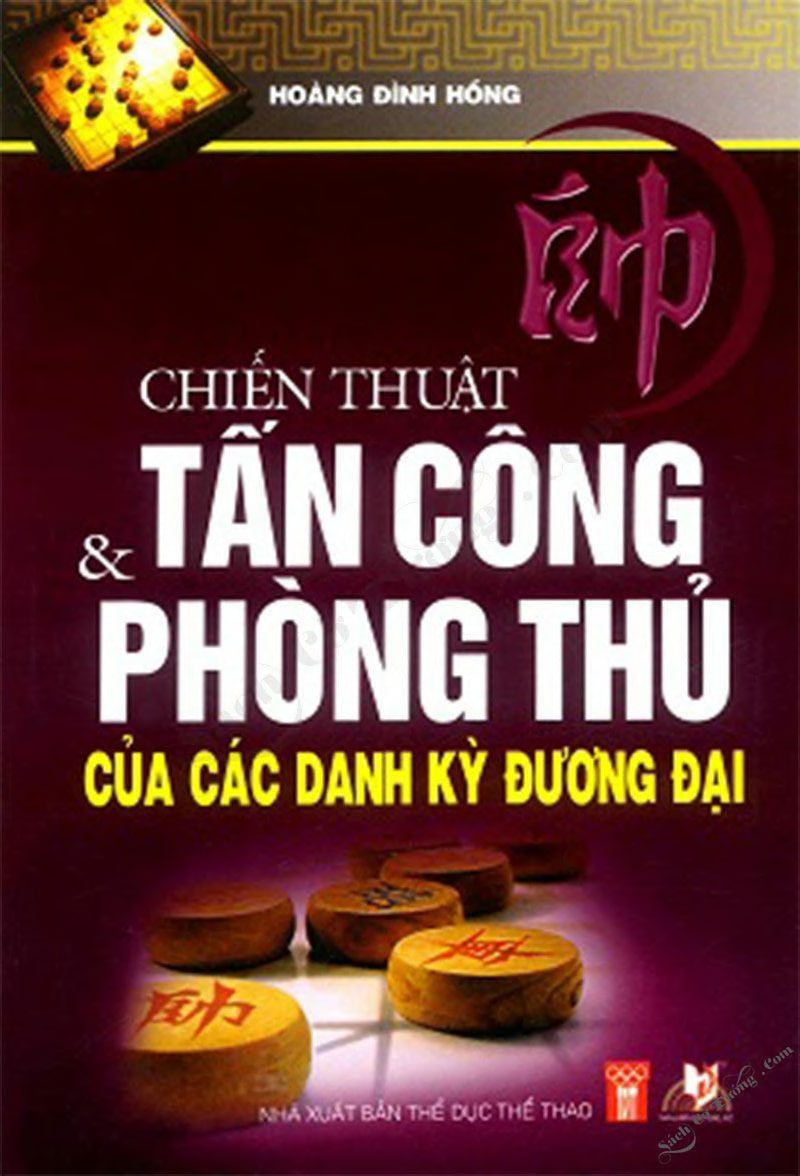 Chiến Thuật Tấn Công Và Phòng Thủ Của Các Danh Kỳ Đương Đại