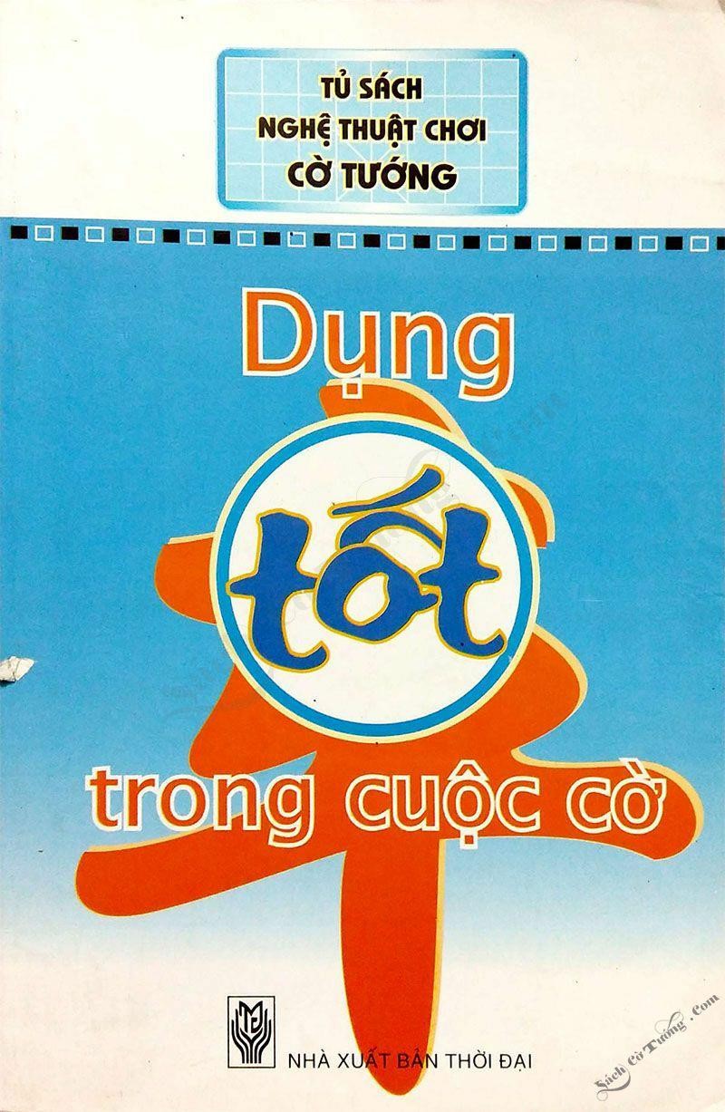 Dụng Tốt Trong Cuộc Cờ