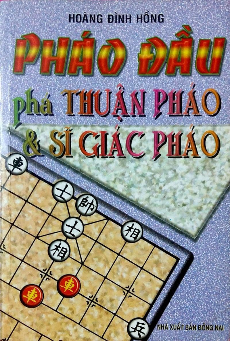 Pháo Đầu Phá Thuận Pháo Và Sĩ Giác Pháo