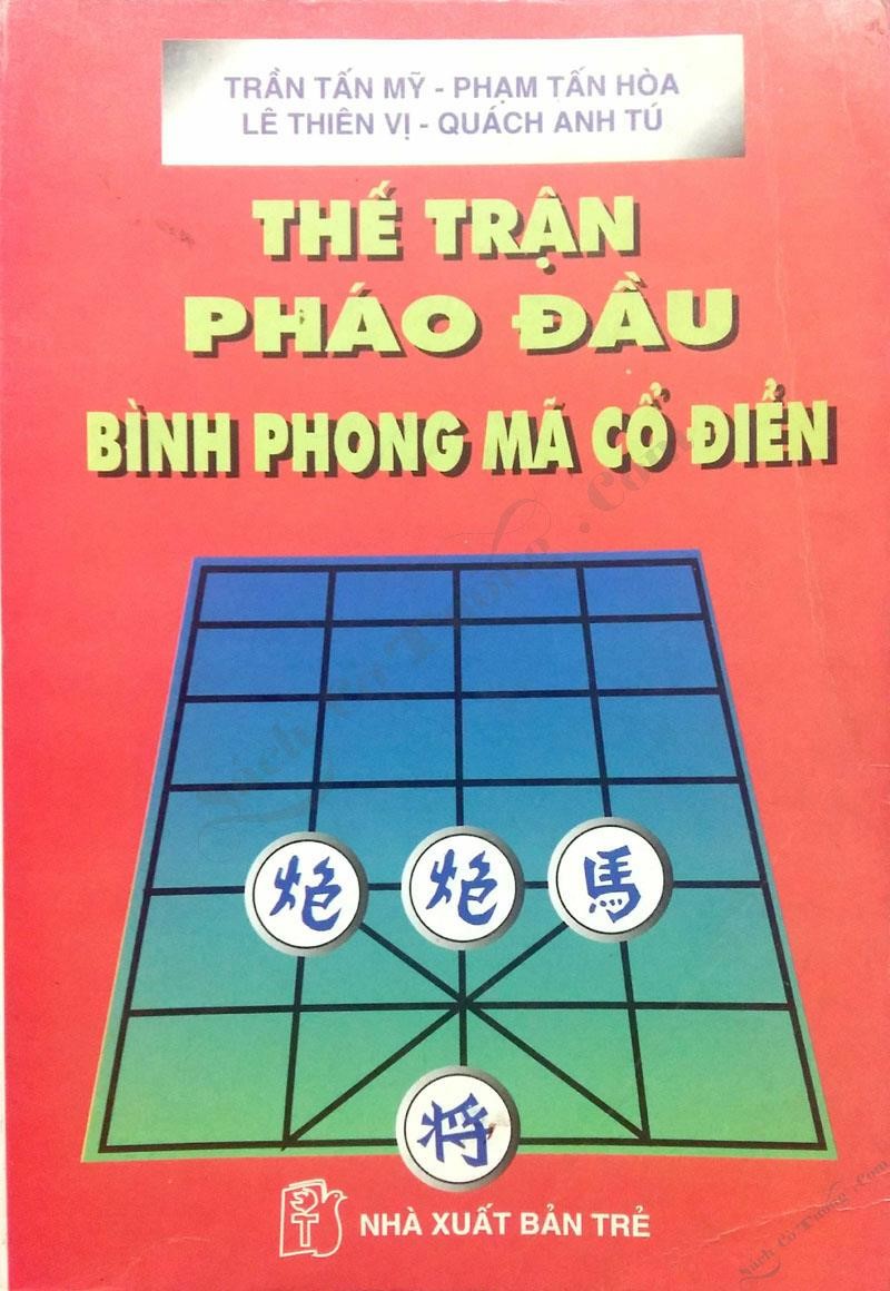 Thế Trận Pháo Đầu Bình Phong Mã Cổ Điển