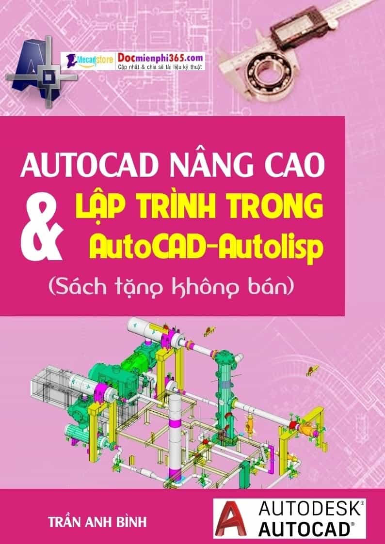 Autocad Nâng Cao & Lập Trình Trong Autocad - Autolisp