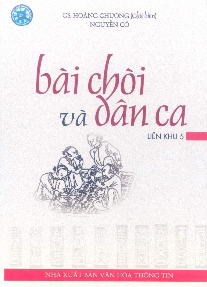 Bài Chòi Và Dân Ca Liên Khu 5