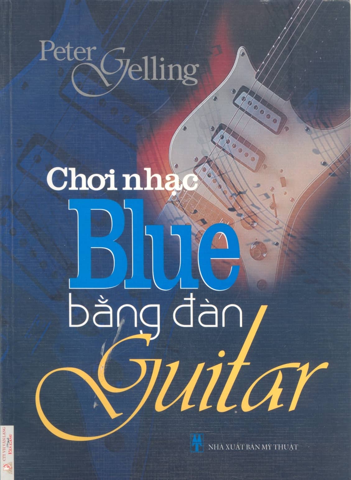 Chơi Nhạc Blue Bằng Đàn Guitar