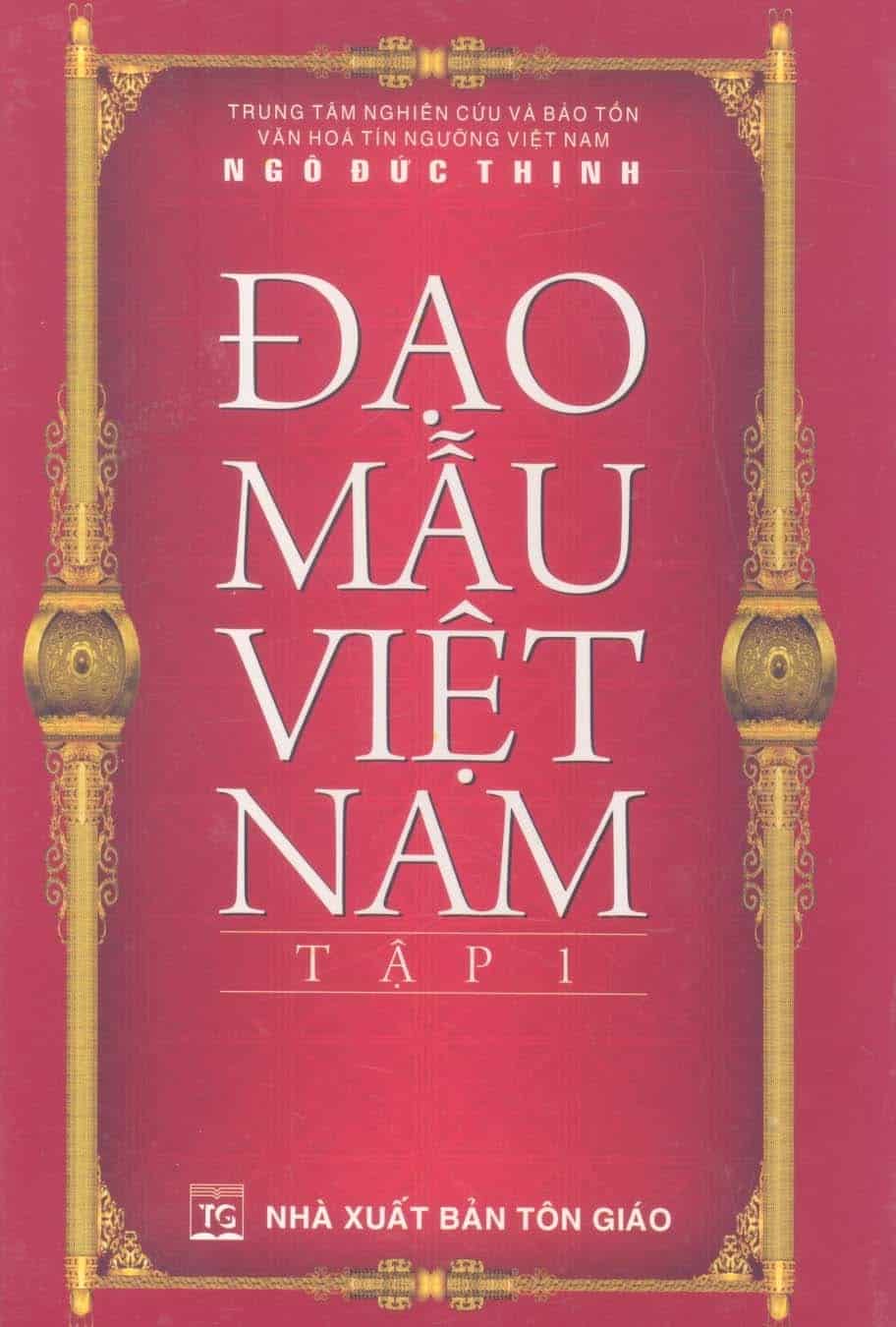 Đạo Mẫu Việt Nam - Tập 1