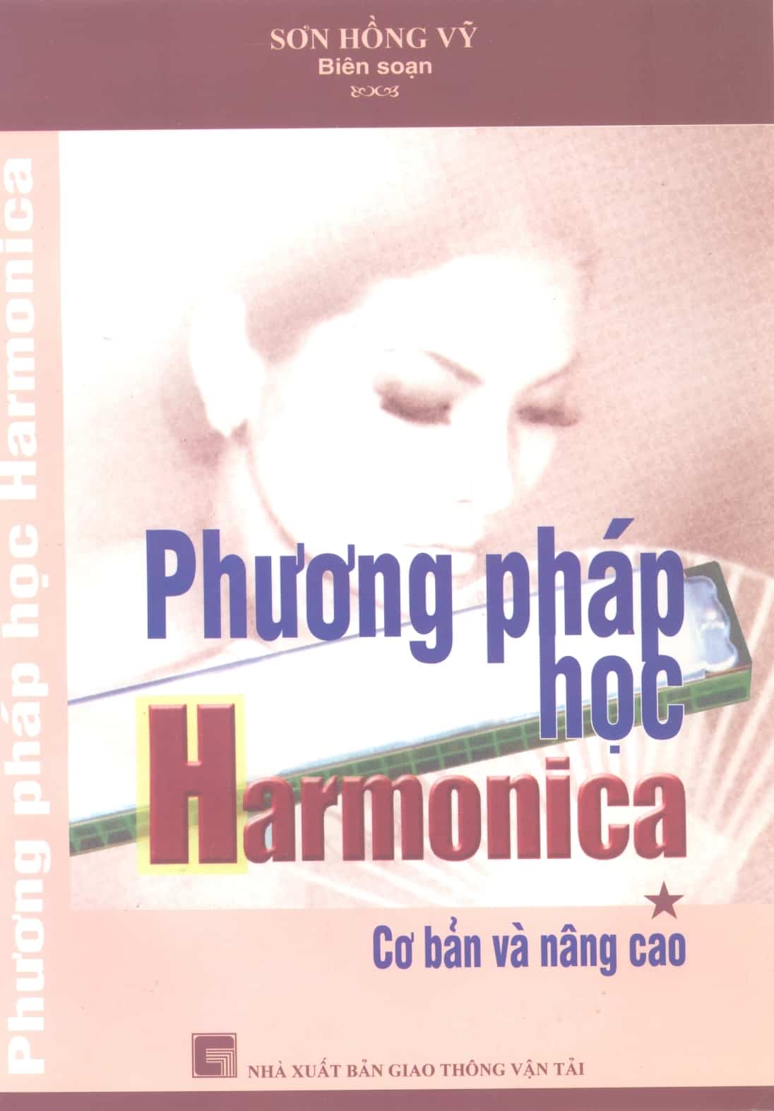 Phương pháp học Harmonica Cơ Bản Và Nâng Cao Tập 1