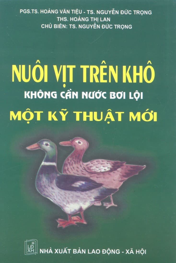 Nuôi Vịt Trên Khô Không Cần Nước Bơi Lội - Một Kỹ Thuật Mới