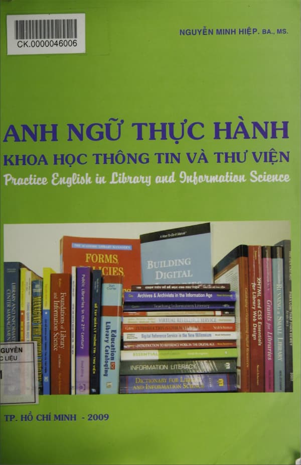 Anh ngữ thực hành - Khoa học thông tin và thư viện