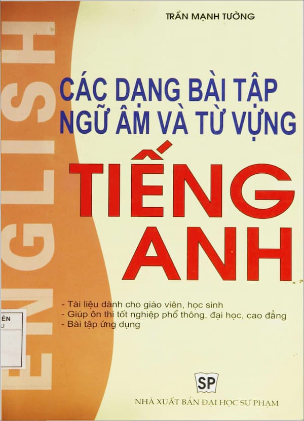 Các dạng bài tập ngữ âm và từ vựng Tiếng Anh