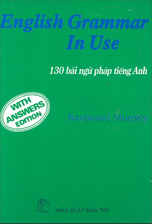 English Grammar in Use - 130 bài ngữ pháp tiếng Anh