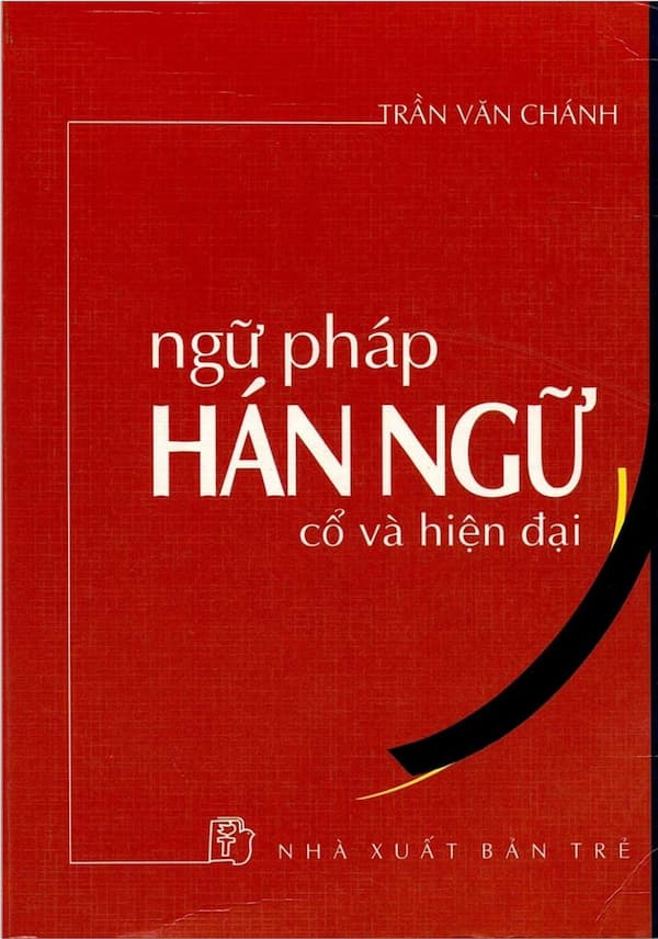 Ngữ pháp Hán Ngữ cổ và hiện đại