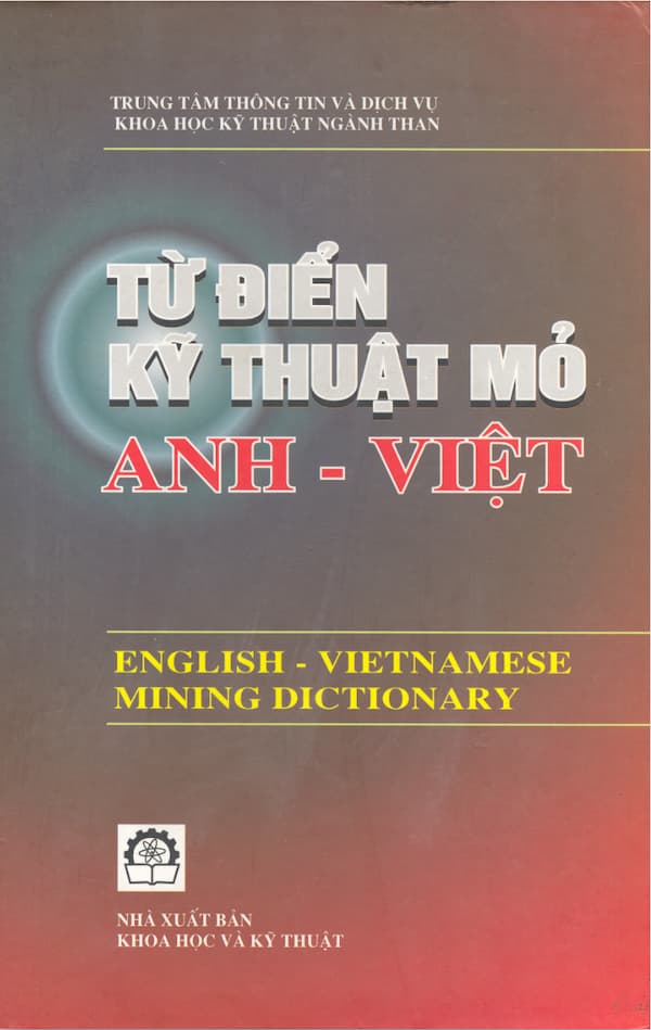 Từ điển kỹ thuật mỏ Anh - Việt
