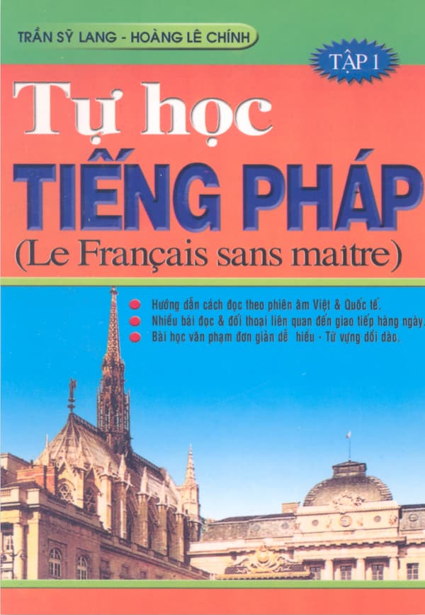 Tự học tiếng Pháp - Tập 1