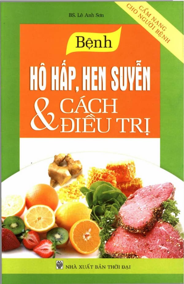 Bệnh hô hấp, hen suyễn & cách điều trị