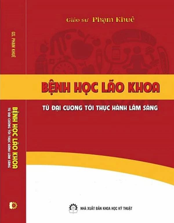 Bệnh học lão khoa - Từ đại cương đến thực hành lâm sàng