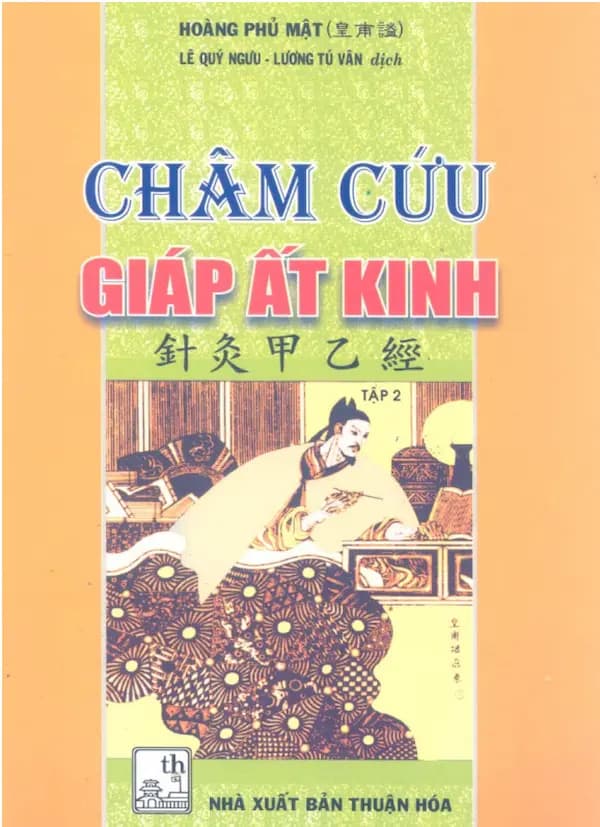 Châm cứu giáp ất kinh - Tập 2