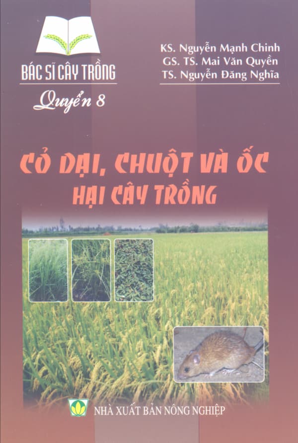 Cỏ dại, chuột và ốc hại cây trồng