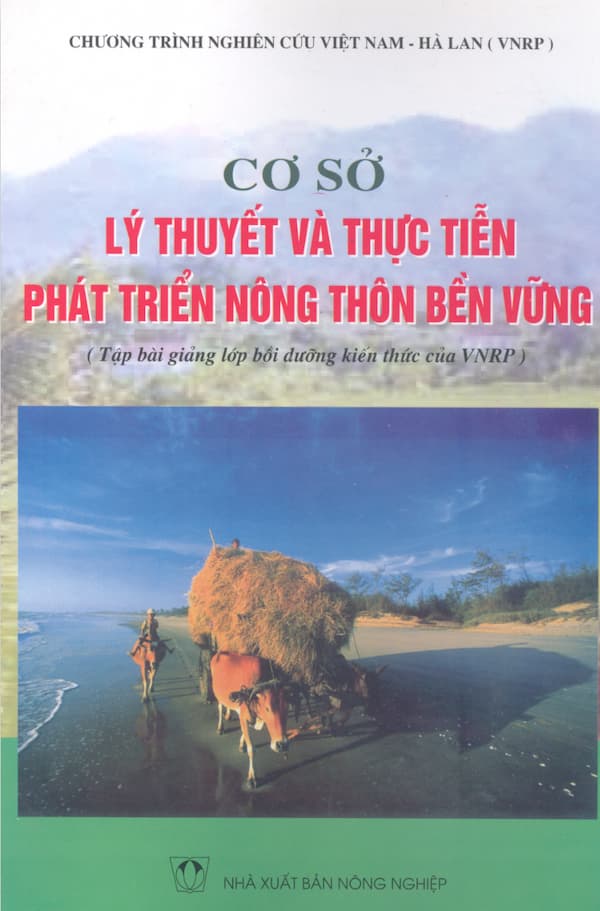 Cơ sở lý thuyết và thực tiễn phát triển nông thôn bền vững