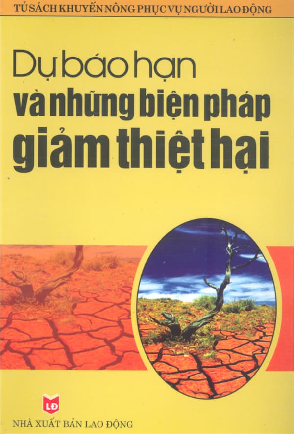 Dự báo hạn và những biện pháp giảm thiệt hại