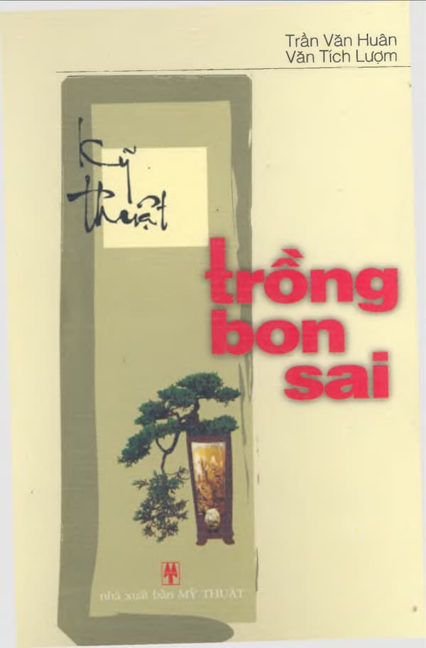 Kỹ thuật trồng Bon sai