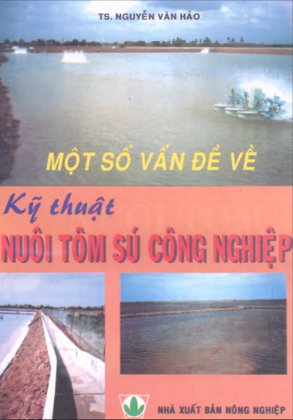 Một số vấn đề về kỹ thuật nuôi tôm sú công nghiệp