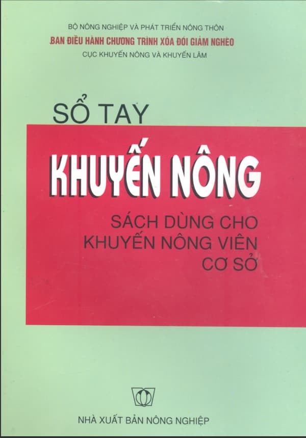 Sổ tay khuyến nông - Sách dùng cho khuyến nông viên cơ sở